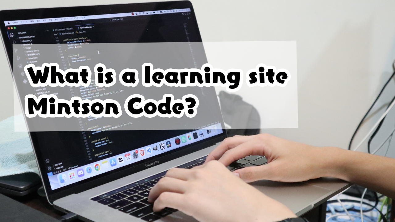 What is a learning site Mintson Code?
